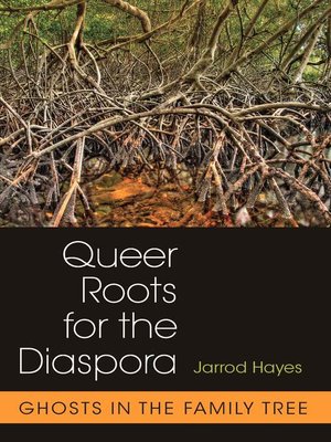 cover image of Queer Roots for the Diaspora